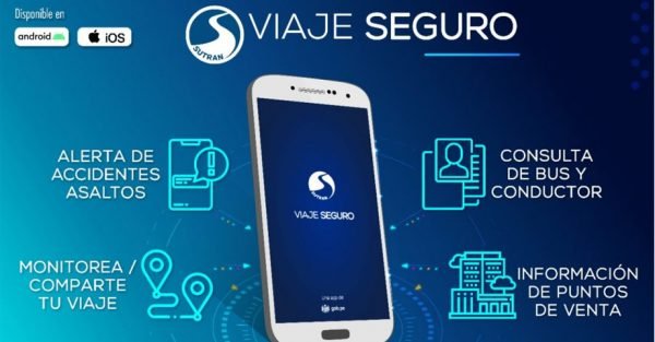 SUTRAN presenta aplicativo “Viaje Seguro” para que pasajeros alerten accidentes y asaltos en viajes terrestres interprovinciales